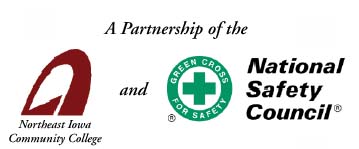 A partnership of the Northeast Iowa Community College and National Safety Council
