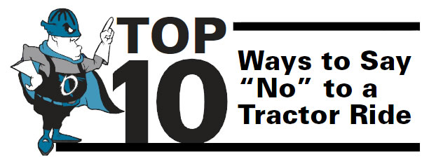 Top 10 ways to say "No" to a Tractor Ride