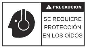 Precaucion: Se Requiere proteccion en los oidos